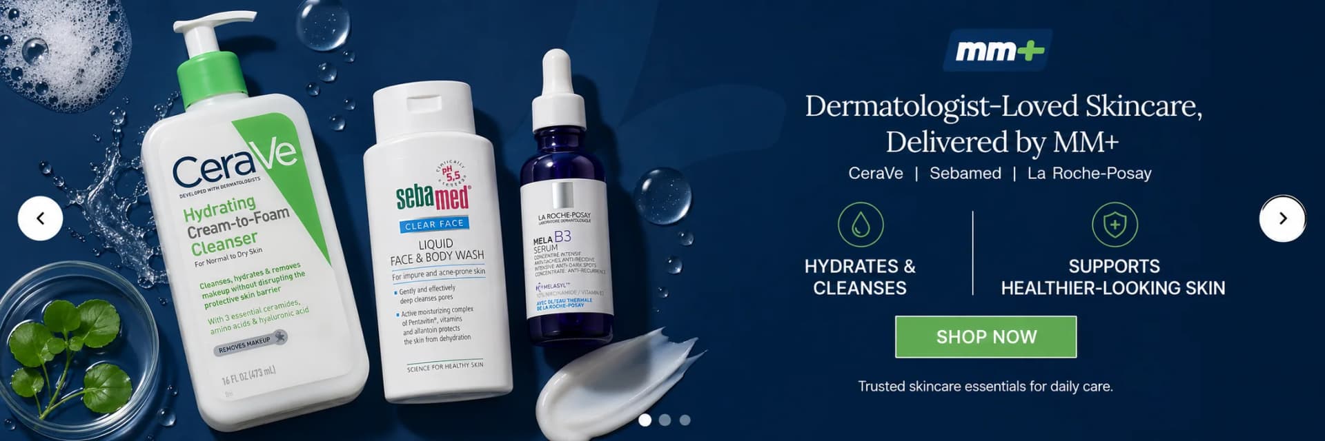 Dermatologist-loved skincare delivered by MM+ — CeraVe, Sebamed, La Roche-Posay. Shop now.